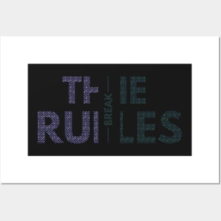 Break the Rules Posters and Art